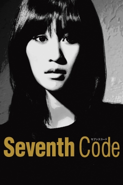 Watch Free Seventh Code Movies HD Online 123Movies