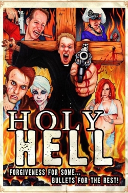 Watch Free Holy Hell Movies HD Online 123Movies