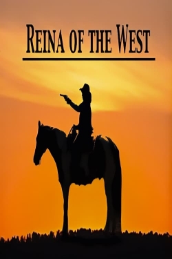 Watch Free Reina of the West Movies HD Online 123Movies