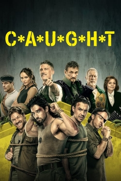 Watch Free C*A*U*G*H*T Movies HD Online 123Movies