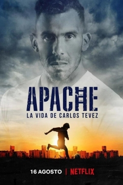 Watch Free Apache: La vida de Carlos Tevez Movies HD Online 123Movies