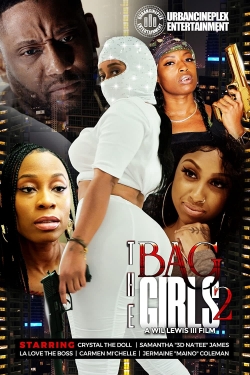 Watch Free The Bag Girls 2 Movies HD Online 123Movies