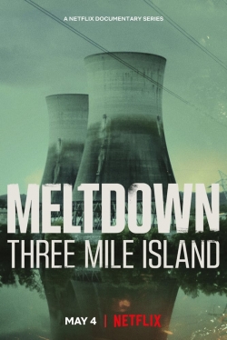 Watch Free Meltdown: Three Mile Island Movies HD Online 123Movies