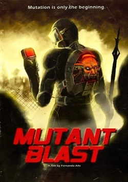 Watch Free Mutant Blast Movies HD Online 123Movies