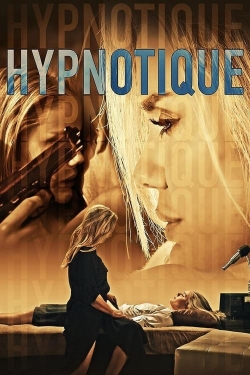 Watch Free Hypnotique Movies HD Online 123Movies