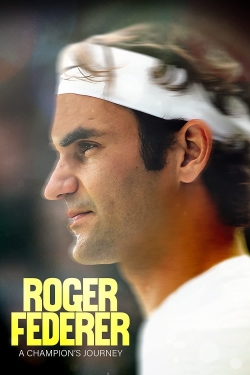 Watch Free Roger Federer: A Champions Journey Movies HD Online 123Movies