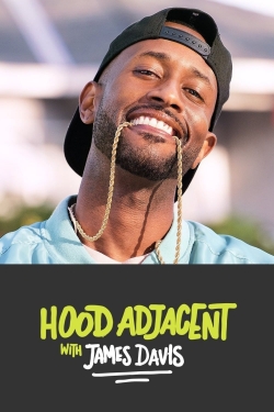 Watch Free Hood Adjacent with James Davis Movies HD Online 123Movies