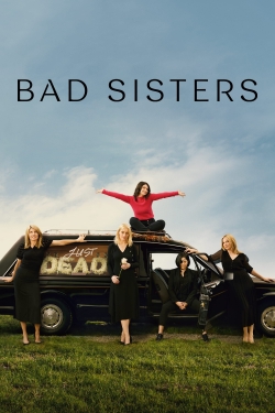 Watch Free Bad Sisters Movies HD Online 123Movies