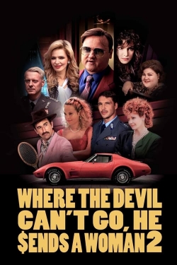 Watch Free Where the Devil Can't Go, He Sends a Woman 2 Movies HD Online 123Movies