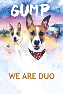 Watch Free Gump – We Are Duo Movies HD Online 123Movies