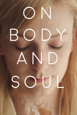 Watch Free On Body and Soul Movies HD Online 123Movies