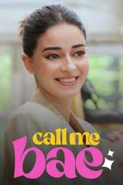 Watch Free Call Me Bae Movies HD Online 123Movies