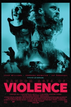 Watch Free Random Acts of Violence Movies HD Online 123Movies