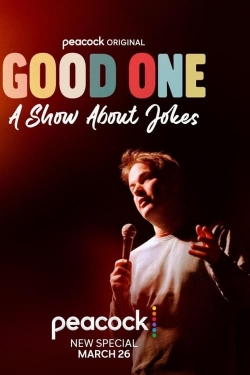 Watch Free Good One: A Show About Jokes Movies HD Online 123Movies