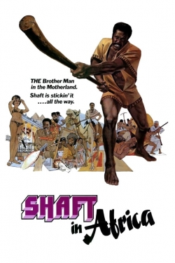 Watch Free Shaft in Africa Movies HD Online 123Movies