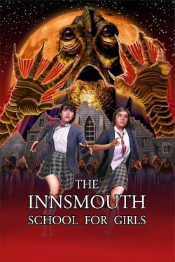 Watch Free The Innsmouth School for Girls Movies HD Online 123Movies