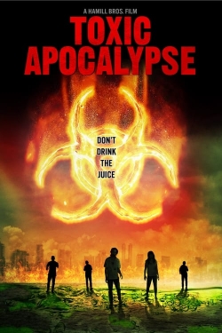 Watch Free Toxic Apocalypse Movies HD Online 123Movies