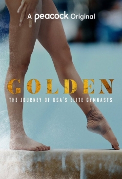 Watch Free Golden: The Journey of USA's Elite Gymnasts Movies HD Online 123Movies