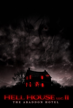 Watch Free Hell House LLC II: The Abaddon Hotel Movies HD Online 123Movies