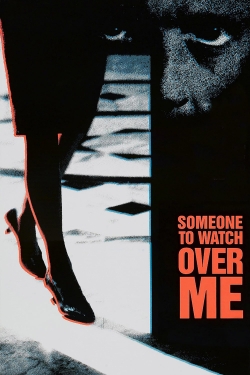 Watch Free Someone to Watch Over Me Movies HD Online 123Movies