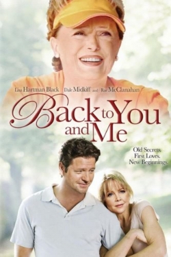 Watch Free Back to You & Me Movies HD Online 123Movies