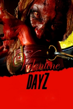 Watch Free Valentine DayZ Movies HD Online 123Movies