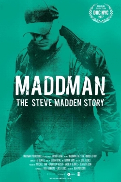 Watch Free Maddman: The Steve Madden Story Movies HD Online 123Movies