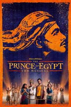 Watch Free The Prince of Egypt: The Musical Movies HD Online 123Movies