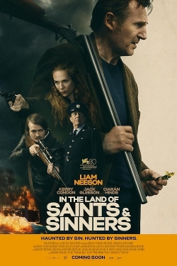 Watch Free In the Land of Saints and Sinners Movies HD Online 123Movies