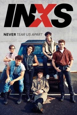 Watch Free INXS : Never Tear Us Apart Movies HD Online 123Movies