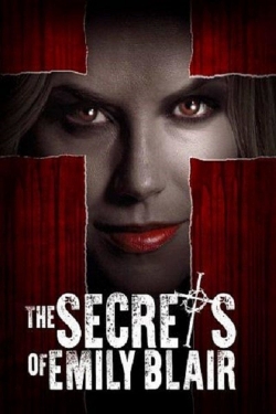 Watch Free The Secrets of Emily Blair Movies HD Online 123Movies