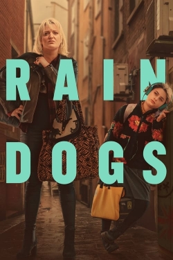 Watch Free Rain Dogs Movies HD Online 123Movies