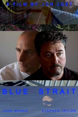 Watch Free Blue Strait Movies HD Online 123Movies