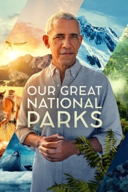 Watch Free Our Great National Parks Movies HD Online 123Movies