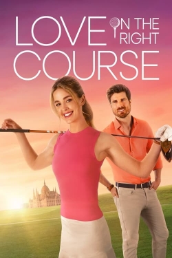 Watch Free Love on the Right Course Movies HD Online 123Movies