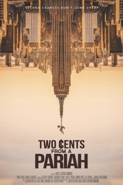 Watch Free Two Cents From a Pariah Movies HD Online 123Movies