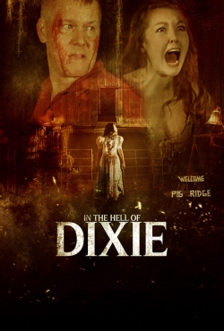 Watch Free In The Hell of Dixie Movies HD Online 123Movies