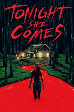 Watch Free Tonight She Comes Movies HD Online 123Movies