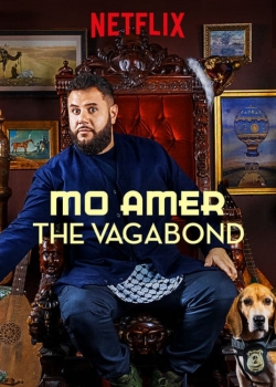 Watch Free Mo Amer: The Vagabond Movies HD Online 123Movies