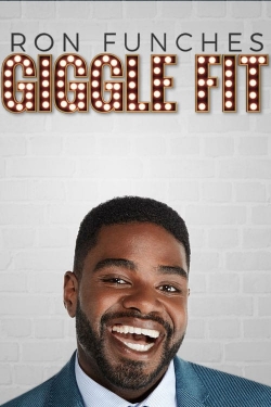 Watch Free Ron Funches: Giggle Fit Movies HD Online 123Movies