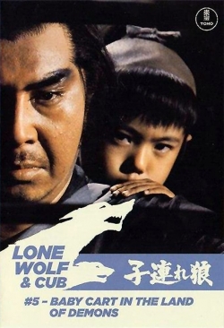 Watch Free Lone Wolf and Cub: Baby Cart in the Land of Demons Movies HD Online 123Movies