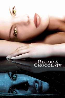 Watch Free Blood and Chocolate Movies HD Online 123Movies