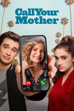 Watch Free Call Your Mother Movies HD Online 123Movies