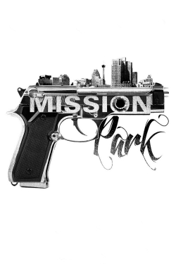 Watch Free Mission Park Movies HD Online 123Movies