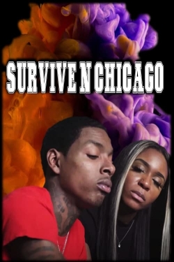 Watch Free Survive N Chicago Movies HD Online 123Movies