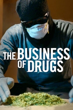 Watch Free The Business of Drugs Movies HD Online 123Movies