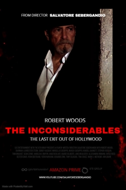 Watch Free The Inconsiderables: Last Exit Out of Hollywood Movies HD Online 123Movies