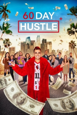 Watch Free 60 Day Hustle Movies HD Online 123Movies