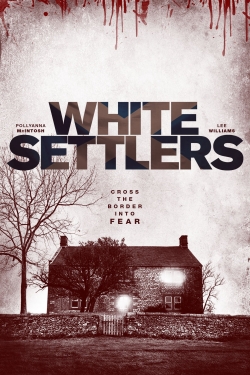 Watch Free White Settlers Movies HD Online 123Movies