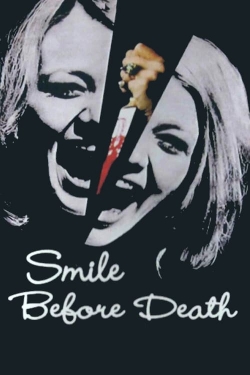 Watch Free Smile Before Death Movies HD Online 123Movies